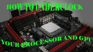 How to underclock your CPU and GPU without BIOS [upl. by Annahael981]