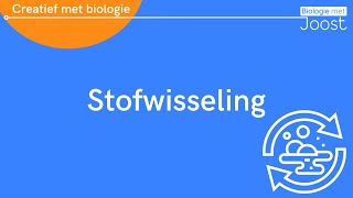 Stofwisseling  Creatief met Biologie [upl. by Tomaso]