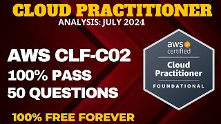 AWS Certified Cloud Practitioner Practice Questions  ANALYSIS JULY 2024 CLFC02 [upl. by Aneez]