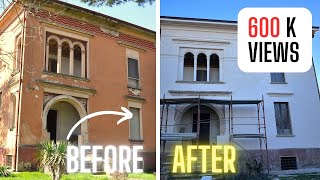 15 year RENOVATION of our ABANDONED Italian VILLA in 1hr  TIMELAPSE  BEFORE amp AFTER [upl. by O'Neil]