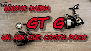 MULINELLO DAIWA GT  UN ARK CHE COSTA POCO [upl. by Ayor]