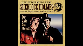 Der Stein des Himmels Sherlock Holmes Hörbuch [upl. by Ri]