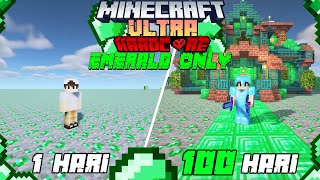 100 Hari di Minecraft ULTRA HARDCORE tapi Emerald Only [upl. by Htez]