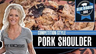 CompetitionStyle Pork Shoulder With Hall of Fame Pitmaster Lee Ann Whippen  Pit Boss Grills [upl. by Gilemette]