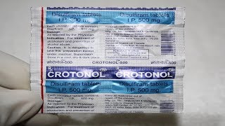 CROTONOL Tab Review  Disulfiram  शराब पीने की आदत छुड़ाने की दवा [upl. by Karole]