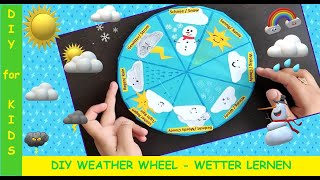 DIY Weather Wheel Creative Ways to Teach Weather to Your Kids [upl. by Freedman]