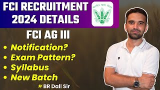 FCI Recruitment 2024  FCI AG 3 Recruitment 2024  Notification Exam Pattern Syllabus Exam Date [upl. by Darby]