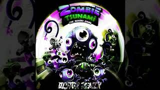 zombies tsunami remix [upl. by Retsila]