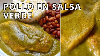 QUICK and EASY Pechuga De POLLO EN SALSA VERDE Chicken In Green Salsa [upl. by Ferna136]