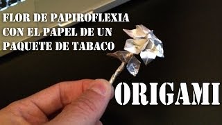 Origami papiroflexia Una flor con el papel de un paquete de tabaco [upl. by Onitnatsnoc]