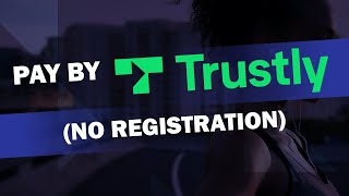 A Quick Tutorial to Trustly Casino Payments [upl. by Maritsa]