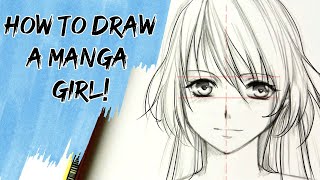 How to Draw a Manga girl  Stepbystep Tutorial [upl. by Drye]