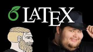 LaTeX Users Be Like [upl. by Einahpet]