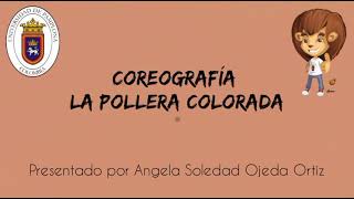 COREOGRÁFIA quotLA POLLERA COLORÁquot [upl. by Carlynne]