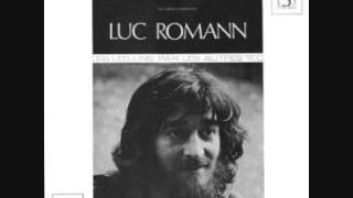 Luc Romann On na plus le temps quon avait avant [upl. by Ahsets49]