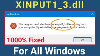 How To Fix Xinput13dll Missing Error  How To Fix Xinput13dll Missing Gta 5  XINPUT13dll [upl. by Nalim]