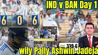 IND v BAN 1st Test Day Stumps IND 3396 Ashwin 102 Not Out [upl. by Ciel]