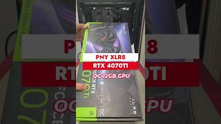 PNY XLR8 RTX 4070TI 12GB GRAPHICS CARD quick look [upl. by Christianity458]