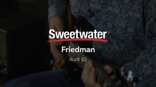 Friedman Runt 50 Guitar Amp Review [upl. by Ardnikal]