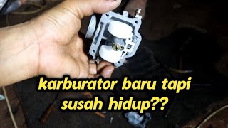 karburator baru tapi susah hidup nya [upl. by Winstonn]