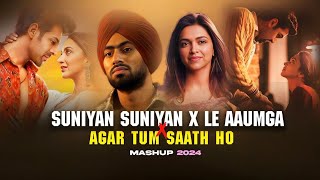 Suniyan Suniyan X La Aaumga x Agar Tum Saath Ho  Mashup 2024  Vdj Soul Karan  Juss X MixSingh [upl. by Lunneta377]