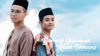 Afieq Shazwan amp Fareez Fauzi  Bimbang Serumpun Kasih Terbuang Official Music Video [upl. by Cormier]