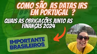 Calendário Fiscal em Portugal 2024  contabilidade  Como declarar IRS  datas e prazos em Portugal [upl. by Ylsel]