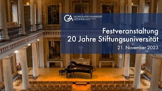 20 Jahre Stiftungsuniversität Göttingen  Festveranstaltung [upl. by Azrim]