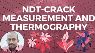 8 NDTCrack measurement and Thermography [upl. by Au]