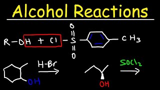 Alcohol Reactions  HBr PBr3 SOCl2 [upl. by Nilyak]