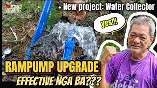 Vlog 114 RAMPUMP UPGRADE Effective ba  New Project na WATER COLLECTOR rampump organicfarming [upl. by Fanny]