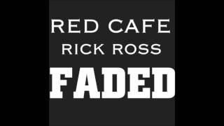 RED CAFE  RICK ROSS  FADED FULL  NODJ 2011 OFFICIAL HD [upl. by Yhprum]