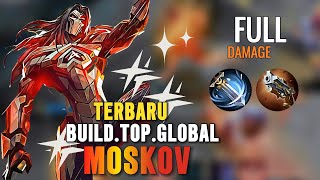 NEW META BUILD MOSKOV TERSAKIT 2024 BUILD  MOSKOV PALING SAKIT MOBILE LEGENDS [upl. by Loise]