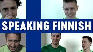 Speaking Finnish mit Thomas Delaney Aron Johannsson amp Ishak Beldodil  SV Werder Bremen [upl. by Devonna]