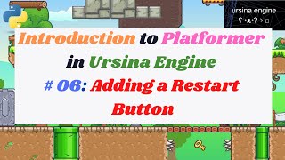 Introduction to Platformer in Ursina Engine in Python  6 Adding a Restart Button [upl. by Buffy]