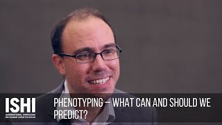 Phenotyping – What Can and Should We Predict [upl. by Navonoj]