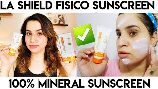 La Shield Fisico SPF 50 PA  Sunscreen Review  100 Mineral Sunscreen  Physical Sunscreen [upl. by Laurance]