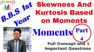 Skewness Kurtosis and Moments  Part 4  Very Important Questions [upl. by Ibmat163]