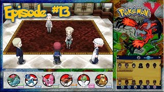 Pokemon Y  The Riviere Walks Battle Chateau  Episode 13 [upl. by Yuri338]