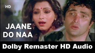 Jaane Do Naa Paas Aao Na HD 1080p  Saagar Songs  Rishi Kapoor  Dimple Kapadia Sexy Song [upl. by Anikes]