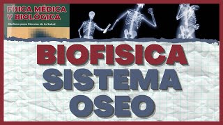 Biofisica del Sistema Oseo [upl. by Brigida]