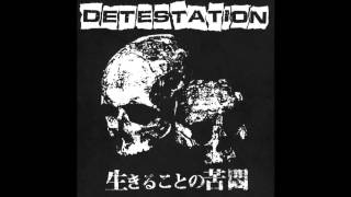 Detestation  Why Do They Cry [upl. by Gargan]