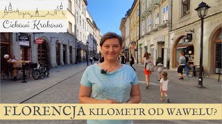 Florencja kilometr od Wawelu  Kraków z przewodnikiem [upl. by Golanka72]