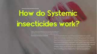 How long does it take insecticide to work  How do Systemic insecticides work [upl. by Newnorb]