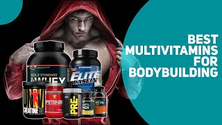 Best Multivitamins For Bodybuilding Strength Training And Athletes Our Top Picks [upl. by Marasco]