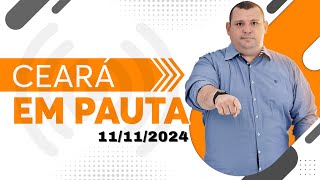 Programa Ceará em Pauta  11112024 [upl. by Muncey314]