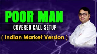 Option Trading Strategy  Unique Covered Call Strategy for Regular Income  Poor Mans Covered Call [upl. by Layney]