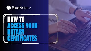 How to Access your Notary Certificates [upl. by Vergil]