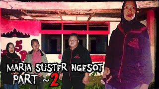 Suster Ngesot Part 2 [upl. by Lahsiv]