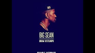 SampleSaturdays  Big Sean Drum Kit MIDI and Audio Loops [upl. by Eedolem738]